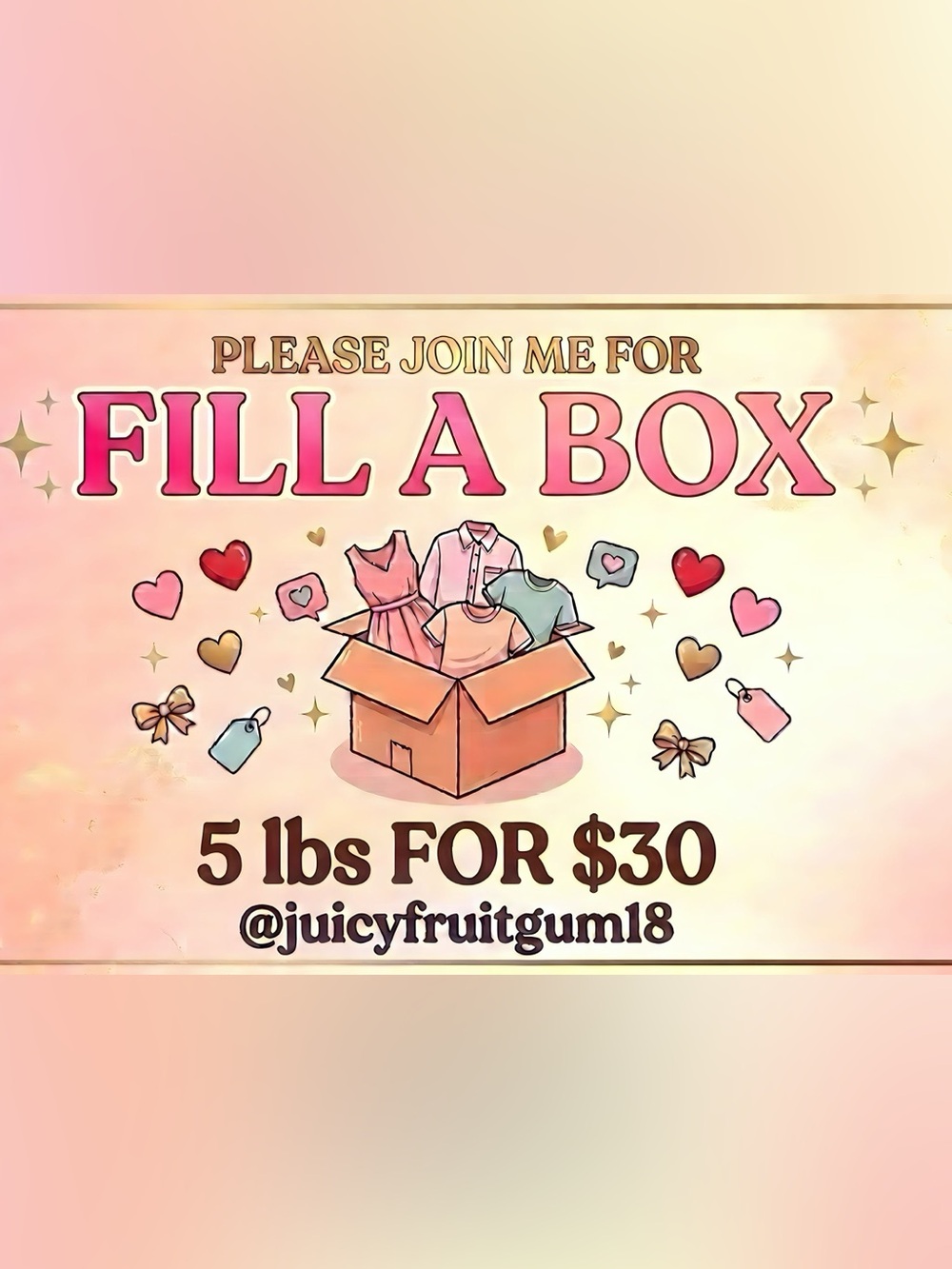 ✨NO RUNS FILL A BOX 📦 for 5lbs for $30✨